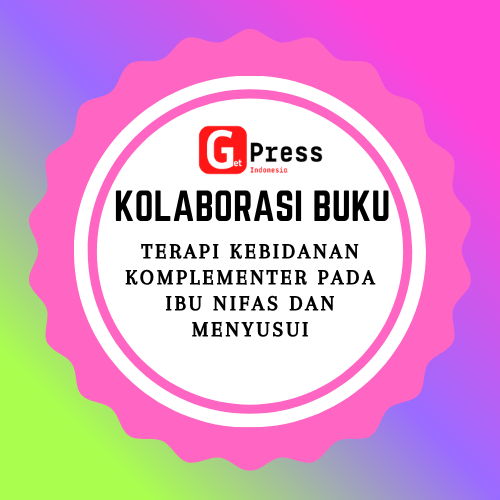 2454 TERAPI KEBIDANAN KOMPLEMENTER PADA IBU NIFAS DAN MENYUSUI